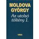 Moldova György: Az utolsó töltény 1.