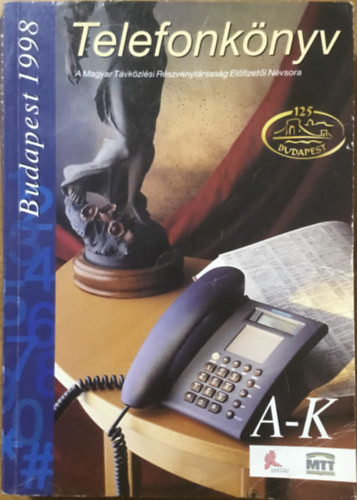 Telefonkönyv - Budapest 1998 A-K