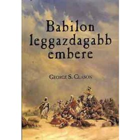 George S. Clason: Babilon leggazdagabb embere