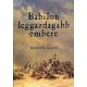 George S. Clason: Babilon leggazdagabb embere