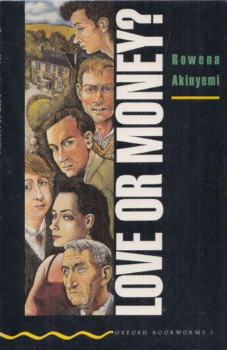 Rowena Akinyemi: Love or Money? (OBW 1)