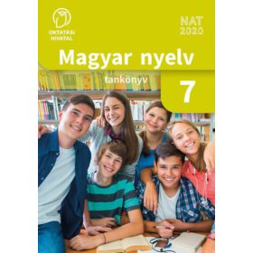   Sápiné dr. Bényei Rita - dr. Dobi Edit: Magyar nyelv Tankönyv 7.