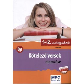   Sándor Ildikó: Kötelező versek elemzése 9-12. osztályosoknak