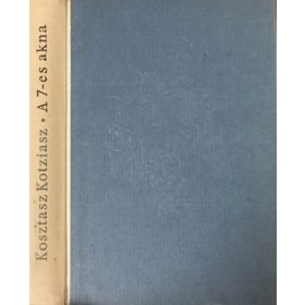 Kotziasz Kosztasz: A 7-es akna