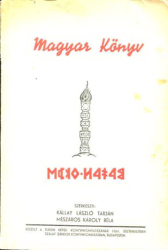 Kállay László Tarján; Mészáros Károly Béla (szerk.): Magyar könyv