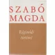 Szabó Magda: Régimódi történet