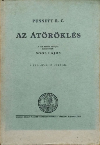 R. C. Punnett: Az átöröklés
