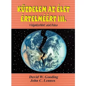 Gooding-Lenox: Küzdelem az élet értelméért III.