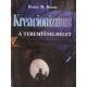 Henry M. Morris: Kreacionizmus- A teremtéselmélet