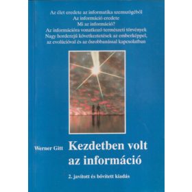 Werner Gitt: Kezdetben volt az információ