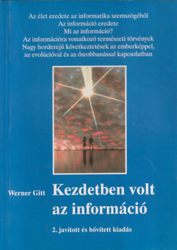 Werner Gitt: Kezdetben volt az információ