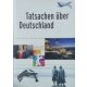 Tatsachen über Deutschland