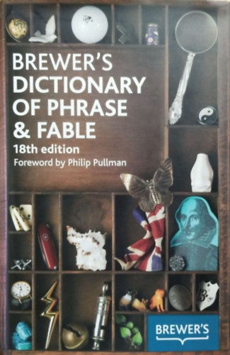 Camilla Rockwood (ed.): Brewer's Dictionary of Phrase and Fable