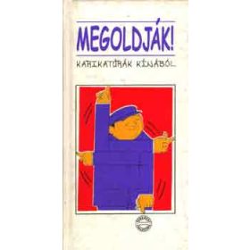 Megoldják! Karikatúrák Kínából