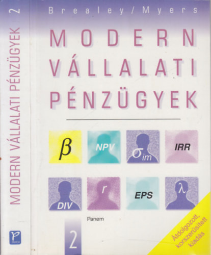 Richard A. Brealey - Stewart C. Myers: Modern vállalati pénzügyek 2. (7. új, átdolgozott kiadás)