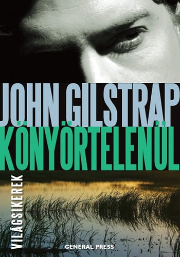 John Gilstrap: Könyörtelenül