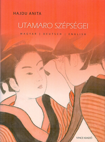 Hajdu Anita: Utamaro szépségei