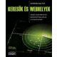 Aarron Walter: Keresők és webhelyek - Webes szabványok és keresőoptimalizálás a gyakorlatban
