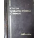 Lakatos István - Sándor József - Varga László (szerk.): A 75 éves Tatabányai Kórház története, 1899-1974