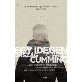 Cumming, Charles: Egy idegen ország