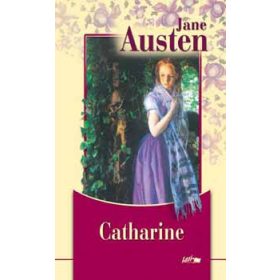 Jane Austen: Catharine