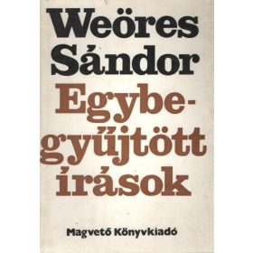 Weöres Sándor: Weöres Sándor egybegyűjtött írások 2.