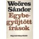 Weöres Sándor: Weöres Sándor egybegyűjtött írások 2.