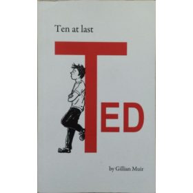 Gillian Muir: Ten At Last Ted