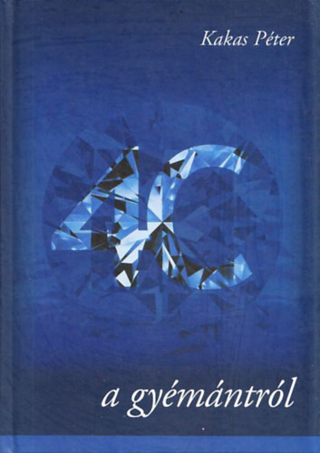 Kakas Péter: A gyémántról