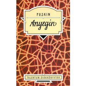 Alexander Szergejevics Puskin: Anyegin