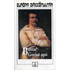Honorede Balzac: Goriot apó
