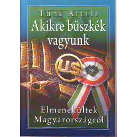   Türk Attila: Akikre büszkék vagyunk - Sikeres magyarok a világ minden részén