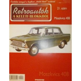   Joanna Dowgiatto-Tyszka (szerk.): Retroautók a keleti blokkból 21. - Moszkvics 408