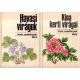 Kósa-Varga: 2 db búvár zsebkönyv /VIRÁGOK/ ( Kína kerti virágai+Havasi virágok )
