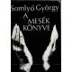 Somlyó György: A mesék könyve