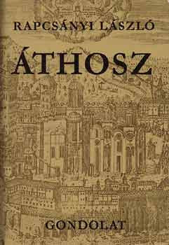 Rapcsányi László: Áthosz