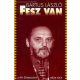 Bartus László: Fesz van