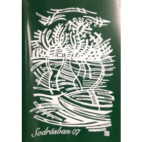   Baranyai Attila (szerk.), Jakus Tamás, Sz. Gábor Ágnes (lekt.): Sodrásban 07 (Amatőr költők antológiája 2007)