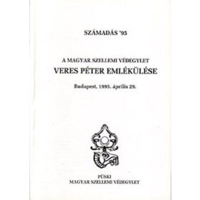   Számadás '95 - A magyar szellemi védegylet Veres Péter emlékülése