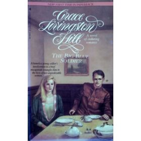 Grace Livingston Hill: The Big Blue Soldier