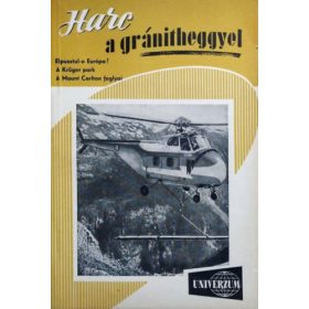   Székely Sándor - Rezső Margit - Koczkár Ernő: Univerzum 4. - Harc a gránitheggyel