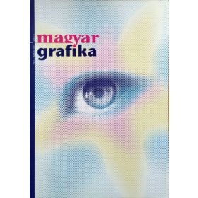 Faludi Viktória (főszerk.): Magyar Grafika, 2017. március