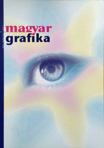 Faludi Viktória (főszerk.): Magyar Grafika, 2017. március