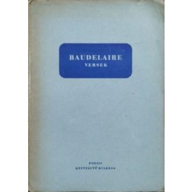Charles Baudelaire - Szily Ernő (ford.): Poésies / Versek