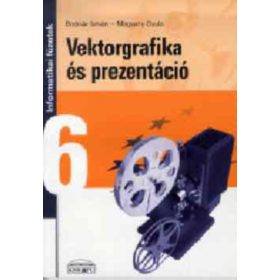   Bodnár István-Magyary Gyula: Vektorgrafika és prezentáció