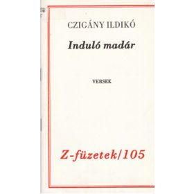 Czigány Ildikó: Induló madár - versek