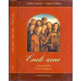   Lukin László; Lukin Lászlóné: Ének-zene középiskola 9-10. - 16123