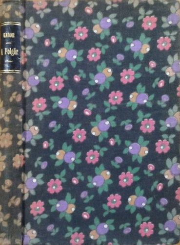 Gábor Andor: A polgőr és egyéb jelenetek