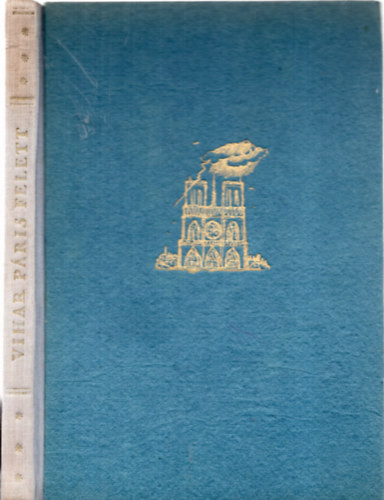 Gianfranco Penso: Vihar Páris felett (feljegyzések)