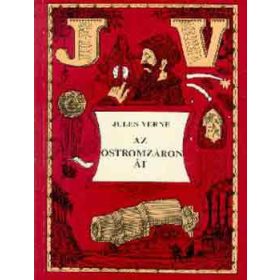 Verne Gyula: Az ostromzáron át